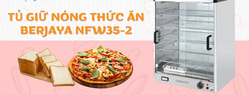 Tủ giữ nóng thức ăn Berjaya NFW35-2