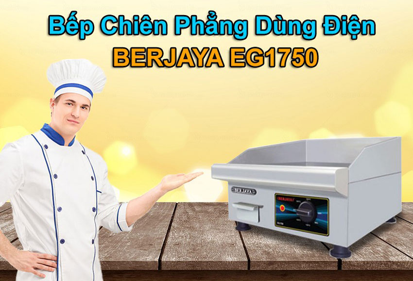 Bếp chiên phẳng dùng điện Berjaya EG1750