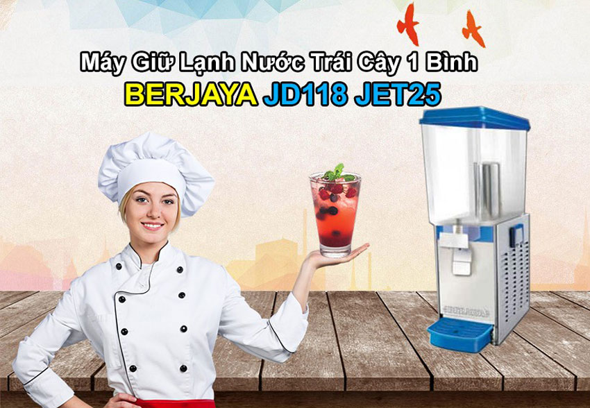 Máy giữ lạnh nước trái cây Berjaya JD 118 Jet 25